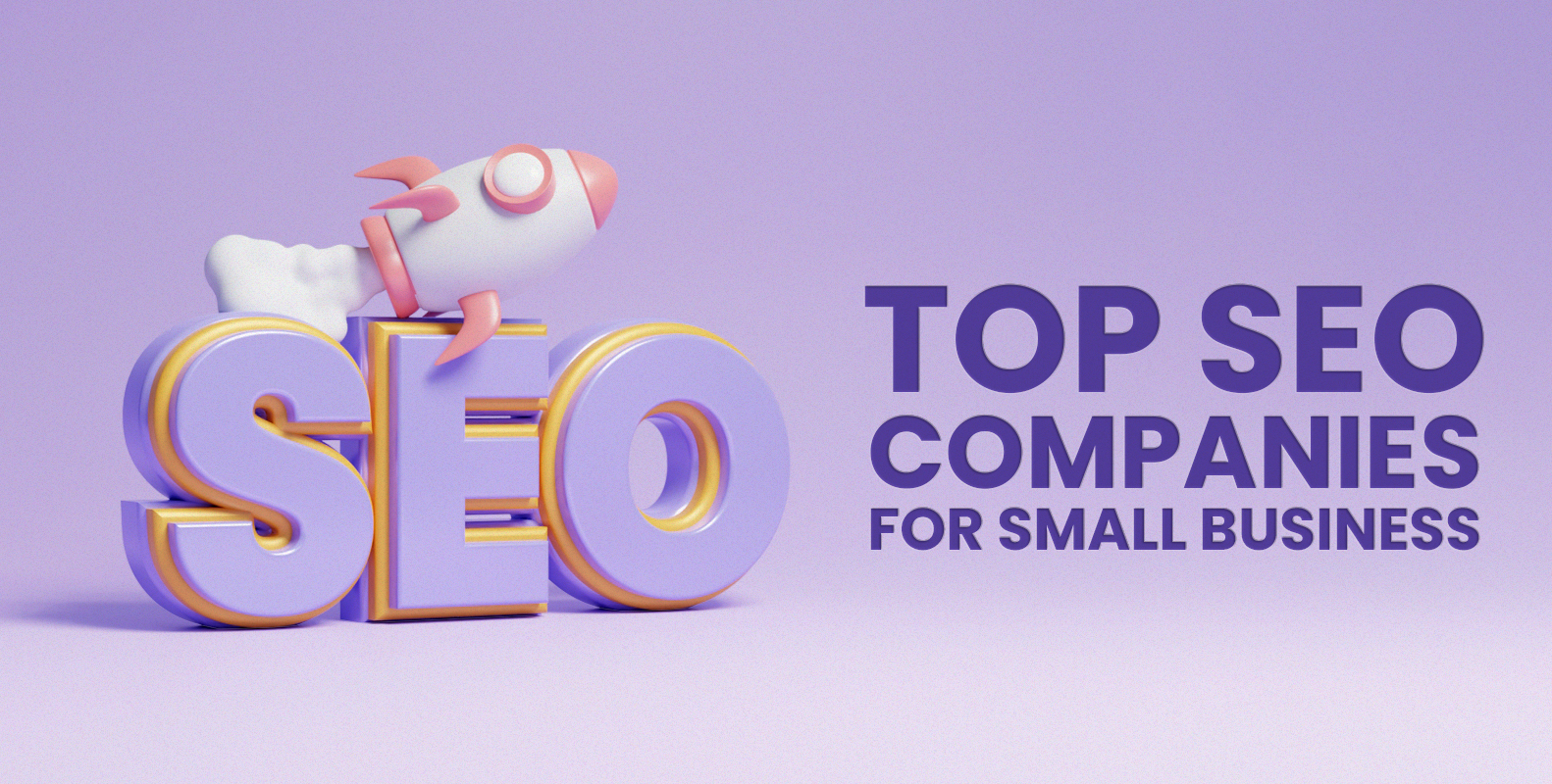 Top SEO companies for small business